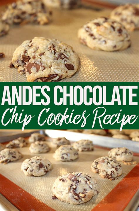 Delicious Andes Chocolate Chip Cookies