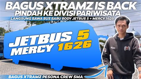 Kejutan Terbaru Bagus Xtramz Is Back Di Jalur Pariwisata Masuk Divisi