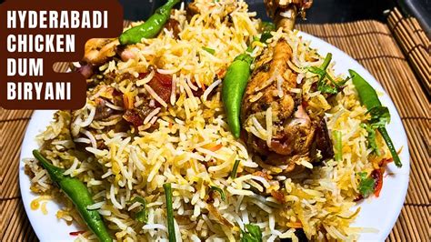 Chicken Dum Biryani Restaurant Style Special Hyderabadi Biryani At