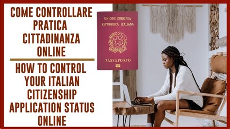 COME CONTROLLARE LO STATO DELLA PRATICA DI CITTADINANZA ONLINE