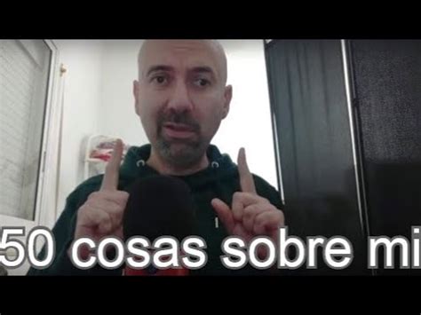 ASMR Especial 5000 Suscriptores 50 Cosas Sobre Mi Actualizado