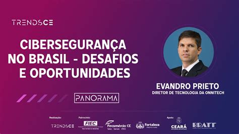 Cibersegurança no Brasil desafios e oportunidades Panorama YouTube