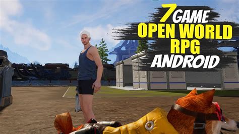 7 Game Open World RPG Terbaik Android 2024 Wajib Dicoba YouTube