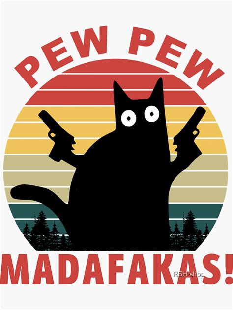 Vintage Retro Black Cat Pew Pew Madafakas Funny Cat Pew Pew Madafakas