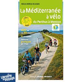 Editions Ouest France Guide de randonnée à vélo La Méditerranée à