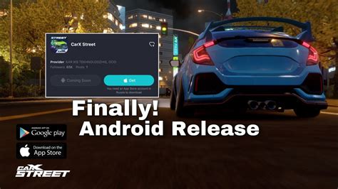 Carx Street Finally Carx Street Android Release Coming Soon Honda