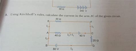 5 Using Kirchhoffs Rules Calculate The Current In The Arm Ac Of The Gi