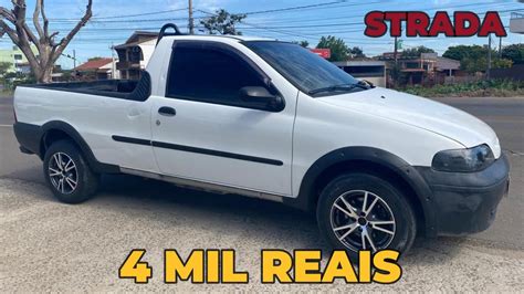 Fiat Strada A Venda A Partir De Mil Reais Youtube