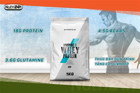 MYPROTEIN IMPACT WHEY PROTEIN 1KG – DINH DƯỠNG CHO MỖI NGÀY