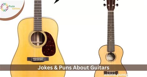 240 Strum Up A Laugh Jokes And Puns About Guitars