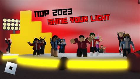 Ndp Theme Song Shine Your Light Roblox Edition Youtube