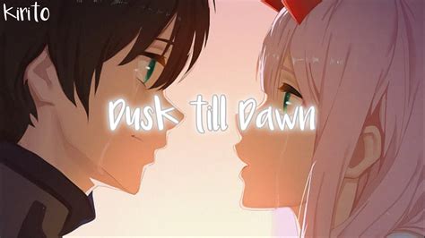 Nightcore Dusk Till Dawn Lyrics Included YouTube