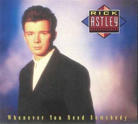 Rick Astley Whenever You Need Somebody Deluxe Edition Cd At Juno