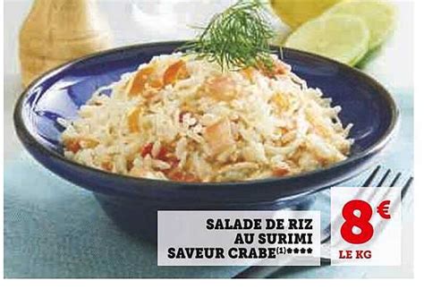 Promo Salade De Riz Au Surimi Saveur Crabe Chez Super U ICatalogue Fr