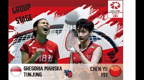 Ws Gregoria Mariska Tunjung Ina Vs Chen Yu Fei Chn Bwf World