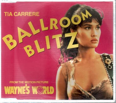 Ballroom Blitz Wayne S World By Tia Carrere Uk Cds And Vinyl