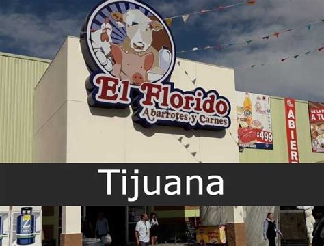 El Florido en Tijuana - Sucursales