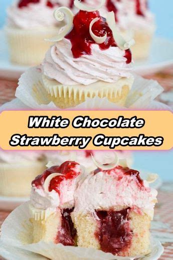 White Chocolate Strawberry Cupcakes Artofit