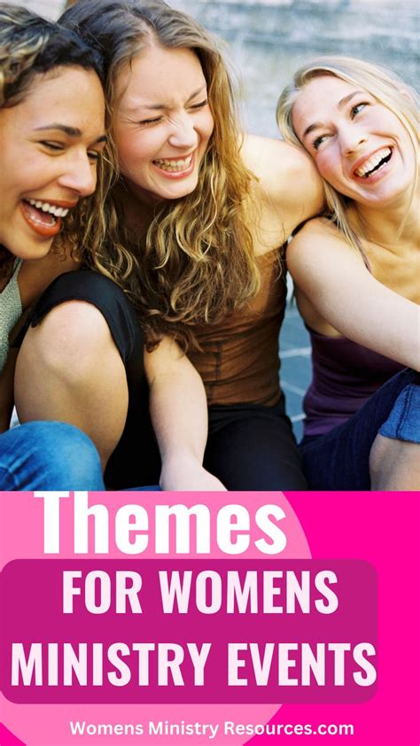 Themes For Womens Conferences Womens Conference Womens Ministry