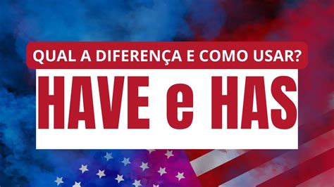 O Que Significa Has Em Inglês - 7