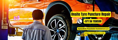 Best Onsite Tyre Puncture Repair Dubai Sharjah 24 Hr Tire