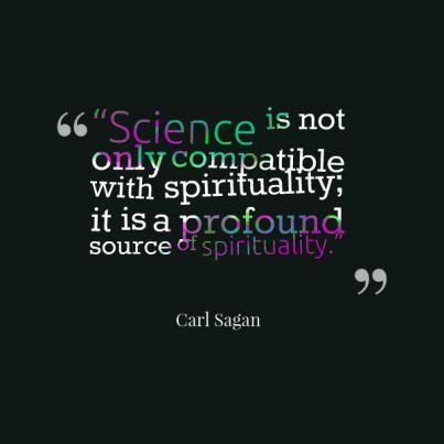 A Quote That Says Science Is Not Only Compatible With Spiritfully It Is