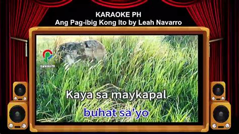 Leah Navarro Ang Pag Ibig Kong Ito Karaoke Ph Video Dailymotion