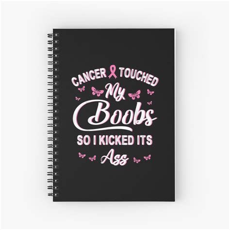 Breast Cancer Touched My Boobs So I Kicked It S Ass Fighting Spiral