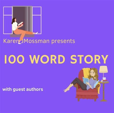 100 Word Story