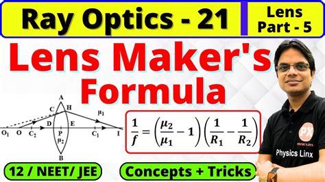 Ray Optics 21 Lens Maker S Formula Derivation And All Types Of