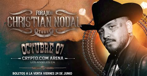 Christian Nodal at Crypto.com Arena (Staples Center) - Friday, Oct 7 ...