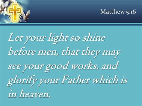 0514 Matthew 516 That They May See Your Power Powerpoint Church Sermon