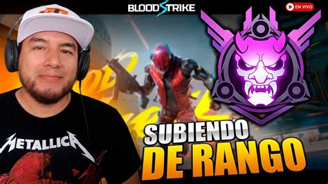 BLOOD STRIKE En Vivo BATALLA DE ESCUADRONES S5 Buscando El Rango