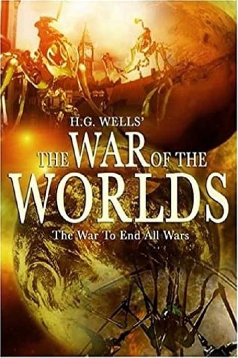 Hg Wells The War Of The Worlds 2005 — The Movie Database Tmdb