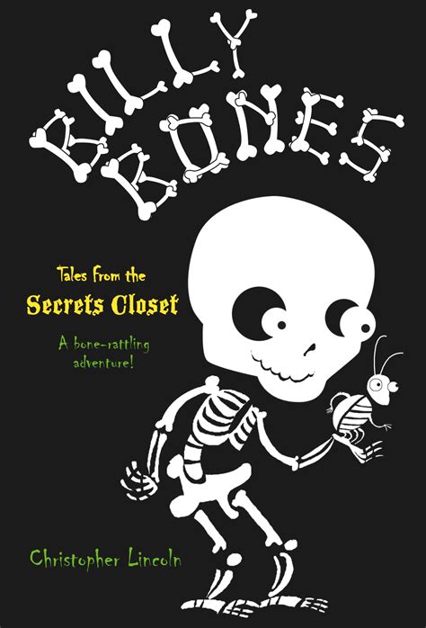 Billy Bones Tales From The Secrets Closet Hachette Book Group