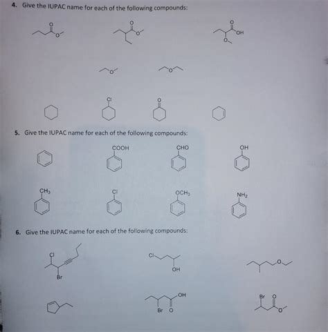 Solved 4. Give the IUPAC name for each of the following | Chegg.com