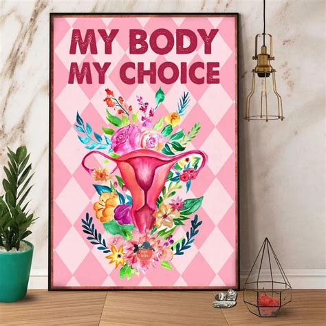 My Body My Choice Pro Choice Poster Decor Wall Poster Fridaystuff