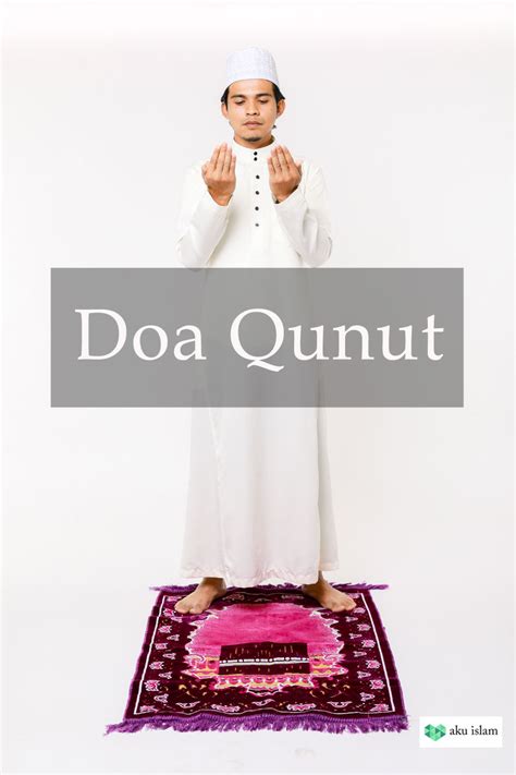 Doa Qunut Subuh Witir Transliterasi Rumi Audio