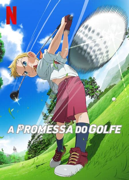 A Promessa Do Golfe Em Streaming Adorocinema