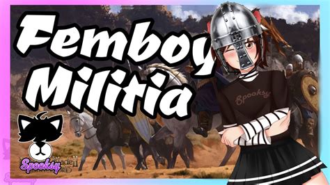 I Make A Femboy Militia Mount Blade2 Bannerlord YouTube