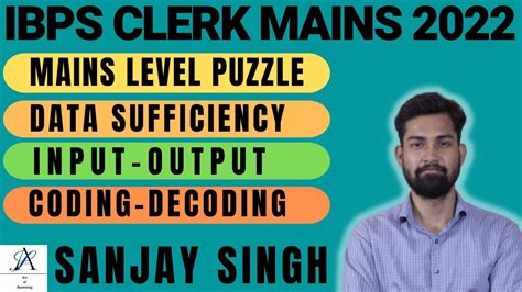 Ibps Clerk Mains 2022 I Mains Level Puzzle Input Output Data