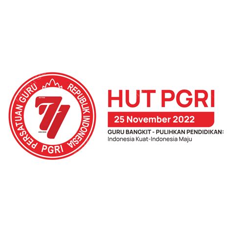 77th Pgri Hut Logo Imagem E Dia Nacional Dos Professores 2022 Hd Imagens Png Hut Pgri Hgn