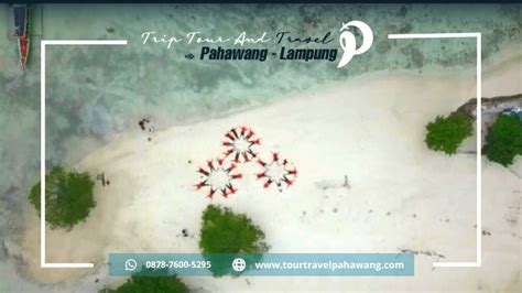 Paket Tour Pulau Pahawang Lampung Agen Tour Travel Terbaik