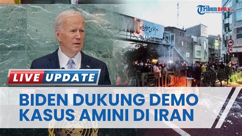 Berikan Simpati Untuk Kasus Mahsa Amini Joe Biden Dukung Aksi Protes