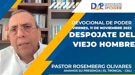 Devocionales De Poder Despojate Del Viejo Hombre Viernes De