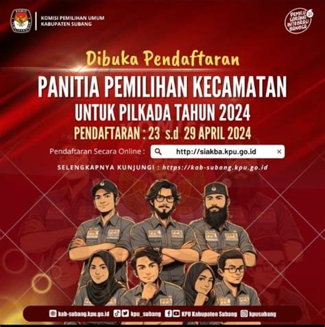 Kpu Subang Buka Seleksi Calon Ppk Di Pilkada Berikut Jadwal Dan