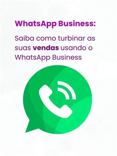 Saiba Como Vender Mais Utilizando O Whatsapp Business Review Comunica O