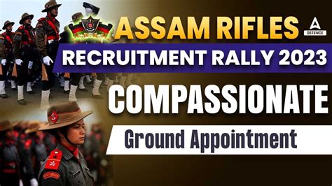 Assam Rifles Recruitment Rally 2023 Compassionate Ground Appointment