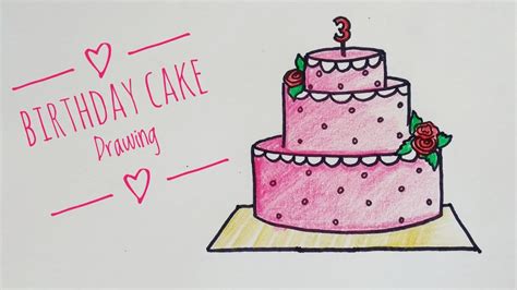 Birthday Cake Drawing Realistic : How to draw birthday cake - YouTube ...