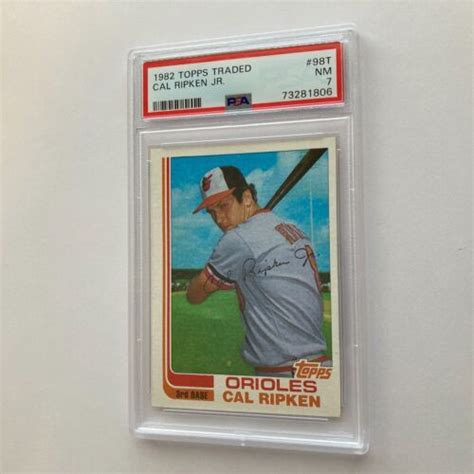 Cal Ripken Jr 1982 Topps Traded Rookie Card 98t Psa 7 Ebay